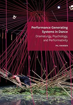 portada Performance Generating Systems in Dance: Dramaturgy, Psychology, and Performativity (en Inglés)