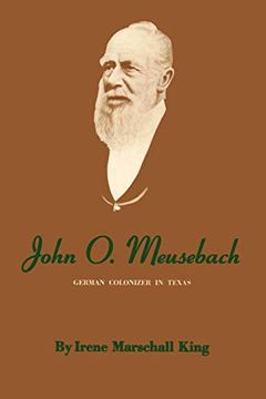 portada John o. Meusebach (en Inglés)