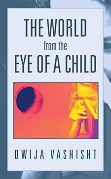 portada The World From the eye of a Child (en Inglés)