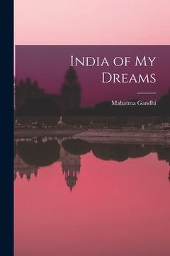 portada India of My Dreams (in English)