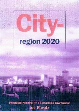 portada City-Region 2020: Integrated Planning for a Sustainable Environment (en Inglés)