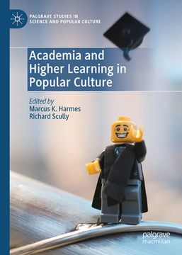 portada Academia and Higher Learning in Popular Culture (en Inglés)