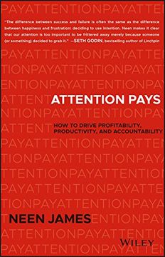 portada Attention Pays: How to Drive Profitability, Productivity, and Accountability 