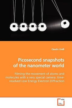 portada picosecond snapshots of the nanometer world (en Inglés)