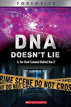 portada Dna Doesn't lie (Xbooks): Is the Real Criminal Behind Bars? (Xbooks) Forensics)