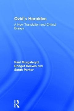 portada Ovid's Heroides: A New Translation and Critical Essays