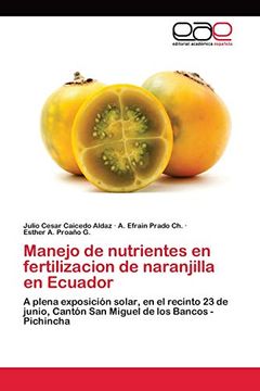 portada Manejo de Nutrientes en Fertilizacion de Naranjilla en Ecuador