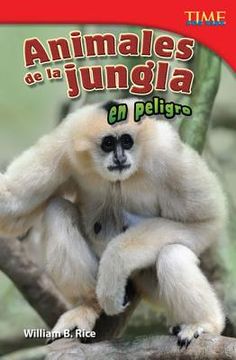 portada Animales de la Jungla En Peligro (in Spanish)