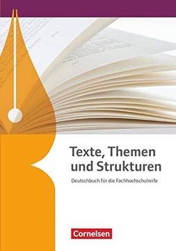 portada Texte, Themen und Strukturen. Fachhochschulreife - Schülerbuch (en Alemán)