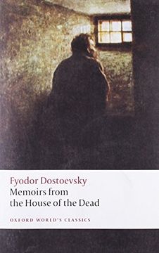 portada Memoirs From the House of the Dead (Oxford World's Classics) (in English)
