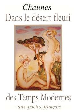 portada Dans le désert fleuri des Temps Modernes (in French)
