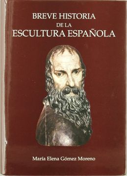 portada Breve Historia de la Escultura EspañOla (in Spanish)