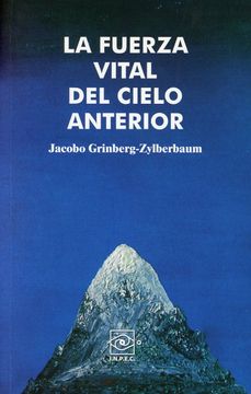 portada La Fuerza Vital del Cielo Anterior