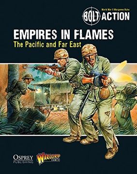 portada Bolt Action: Empires in Flames: The Pacific and the Far East