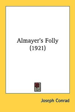 portada almayer's folly (1921) (in English)