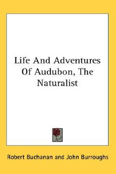 portada life and adventures of audubon, the naturalist