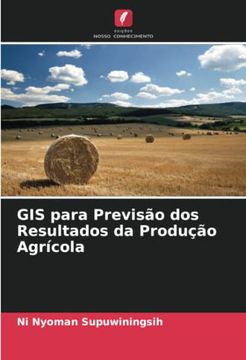 portada Gis Para Previsão dos Resultados da Produção Agrícola