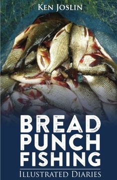 portada Bread Punch Fishing Diaries (en Inglés)