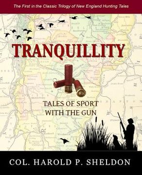 portada Tranquillity: Tales of Sport with Guns (en Inglés)