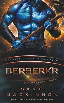 portada Berserkr: Starlight Vikings #3 (Intergalactic Dating Agency) (en Inglés)