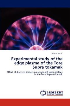 portada experimental study of the edge plasma of the tore supra tokamak (en Inglés)