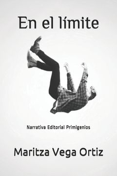 portada En el límite: Narrativa Editorial Primigenios