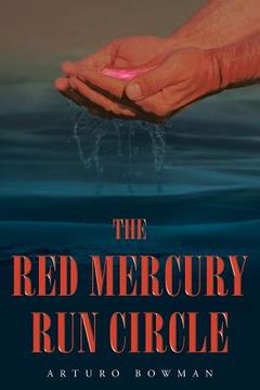portada The Red Mercury Run Circle (en Inglés)