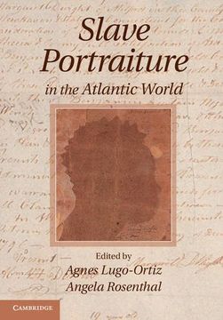portada Slave Portraiture in the Atlantic World (en Inglés)