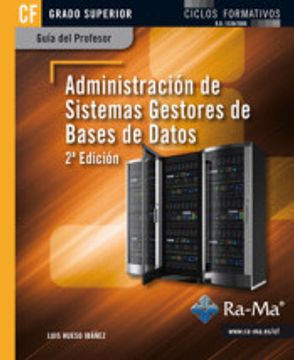 portada Administración de Sistemas Gestores de Bases de Datos. 2ª Edición. Cfgs. (Guía del Profesor) (in Spanish)