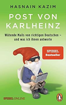 portada Post von Karlheinz: Wütende Mails von Richtigen Deutschen? Und was ich Ihnen Antworte (in German)