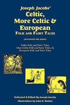 portada joseph jacobs' celtic, more celtic, and european folk and fairy tales, batten