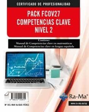 portada Pack - Fcov27 Competencias Clave Nivel 2 Para Certificados de Profesionalidad sin Idiomas