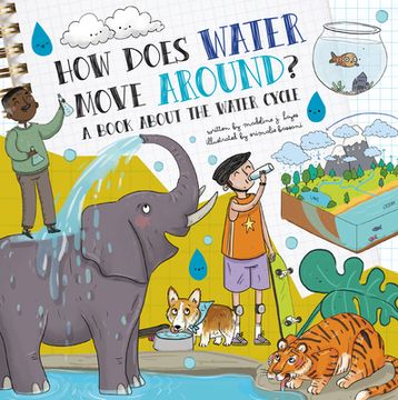 portada How Does Water Move Around? A Book About the Water Cycle (in English)