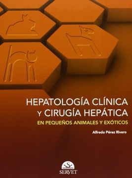 portada Hepatología Clínica y Cirugía Hepática en Pequeños Animales y Exóticos