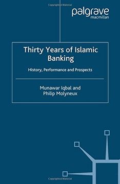 portada Thirty Years of Islamic Banking: History, Performance and Prospects (Palgrave Macmillan Studies in Banking and Financial Institutions)