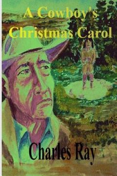 portada A Cowboy's Christmas Carol (en Inglés)