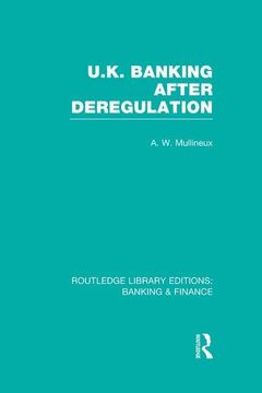 portada UK Banking After Deregulation (Rle: Banking & Finance) (en Inglés)