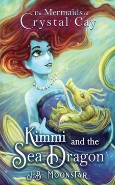 portada Kimmi and the Sea Dragon (en Inglés)