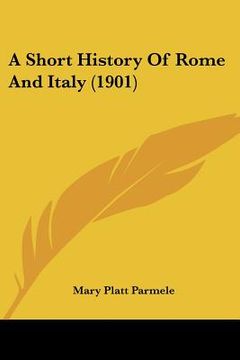 portada a short history of rome and italy (1901)