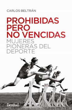 portada Prohibidas Pero no Vencidas (in Spanish)