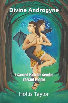 portada Divine Androgyne: A Sacred Path for Gender Variant People (en Inglés)
