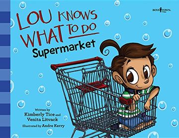 portada Lou Knows What to Do: Supermarket: Volume 1 (en Inglés)