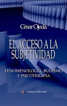 portada El Acceso a la Subjetividad (in Spanish)