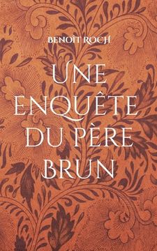 portada Une enquête du Père Brun (en Francés)