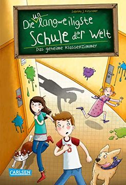 portada Die Unlangweiligste Schule der Welt 2: Das Geheime Klassenzimmer (in German)