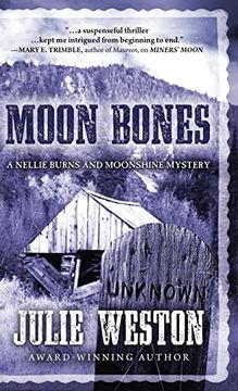 portada Moon Bones: A Nellie Burns and Moonshine Mystery (en Inglés)