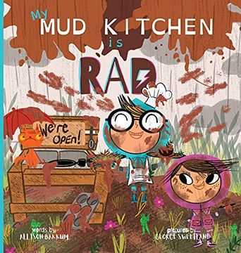 portada My mud Kitchen is rad (in English)