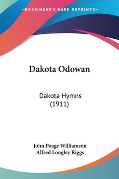 portada Dakota Odowan: Dakota Hymns (1911)