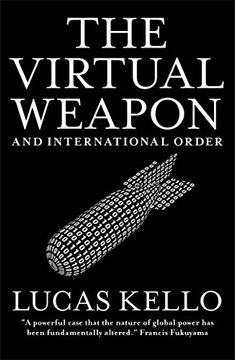 portada The Virtual Weapon and International Order (en Inglés)