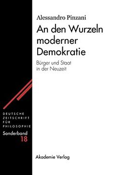 portada An den Wurzeln Moderner Demokratie (Deutsche Zeitschrift f r Philosophie (en Alemán)